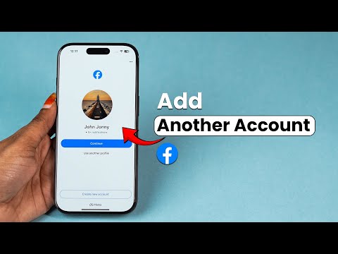 How To Add Another Account On Facebook?