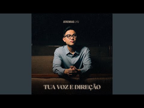 Tua Voz e Direção