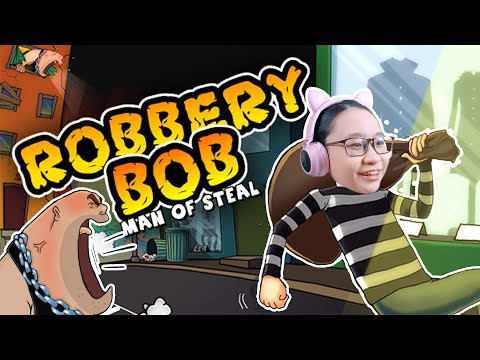 Robbery Bob - Part 4 Gameplay -  Let's Play Robbery Bob! - I'm a THIEF!!!
