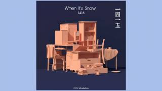 1415 – 흰 눈이 오면 (When it Snows)