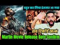 Martin Movie Release Date New Updates | Martin Movie Kab Release Hogi | Dhruva Sarja  | Part 2