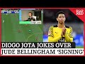 Diogo Jota Jokes Over Liverpool 'Signing' Jude Bellingham On FIFA 22