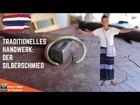 Traditionelles Handwerk in Thailand: Silberschmied #aktuell  #deutsch  #doku  #handwerk #sılber