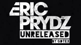 Pryda - The Gift (EPIC Remix) (GDTEX Reconstruction)