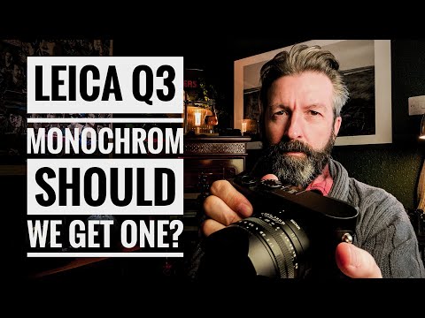 The Leica Q3 Monochrom - Should you get one?