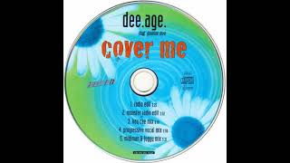 Dee Age Feat Jeanine Love - Cover Me (Progressive Vocal Mix)