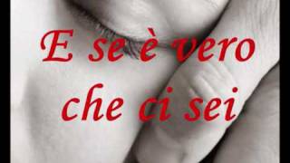 Antonacci Se è vero che ci sei (testo).wmv