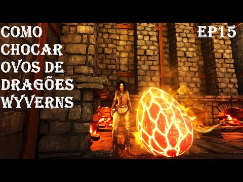 Ark ascended, como chocar ovos de wyverns