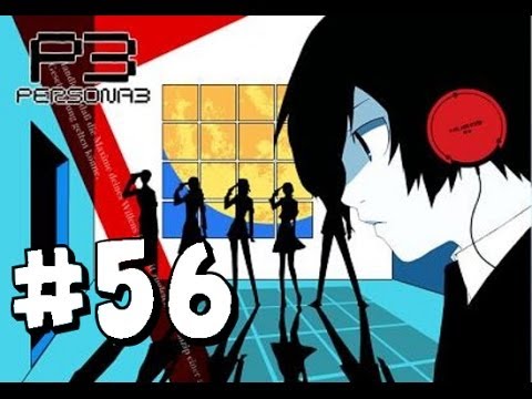 Shin Megami Tensei: Persona 3 FES Walkthrough Part 56