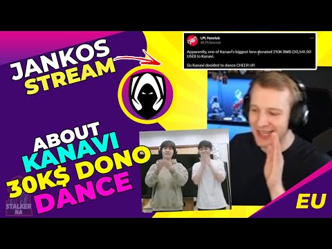 Jankos About JDG KANAVI DANCING for 30K$ Donation 👀