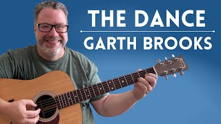 Easy Way To Play The Dance by Garth Brooks - Guitar Lesson
