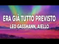 Leo Gassmann ERA GIÀ TUTTO PREVISTO Testo Lyrics Ft Aiello Sanremo 2026