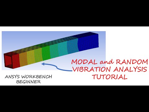 ANSYS  Modal analysis and Random Vibration analysis Tutorial | Step by Step procedure