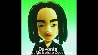 Davonte' - Meet Me Before December