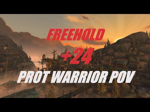 +24 Freehold Awakened BFA Season 4 - Prot Warrior POV