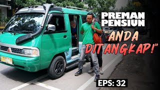 Download lagu [Last Ep] Finally Saep Arrested by the Police | PREMAN PENSIUN 5 | EPS 32 (2/5) mp3