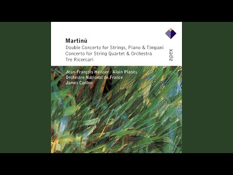 Martinu : Double Concerto for Strings, Piano & Timpani : II Largo