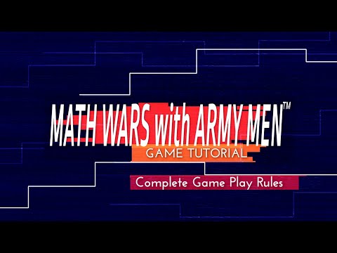 MATH WARS with ARMY MEN - Complete Rules Video Tutorial