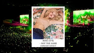 Download lagu ROSÉ (로제) - NOT THE SAME [CONCERT EFFECT] mp3