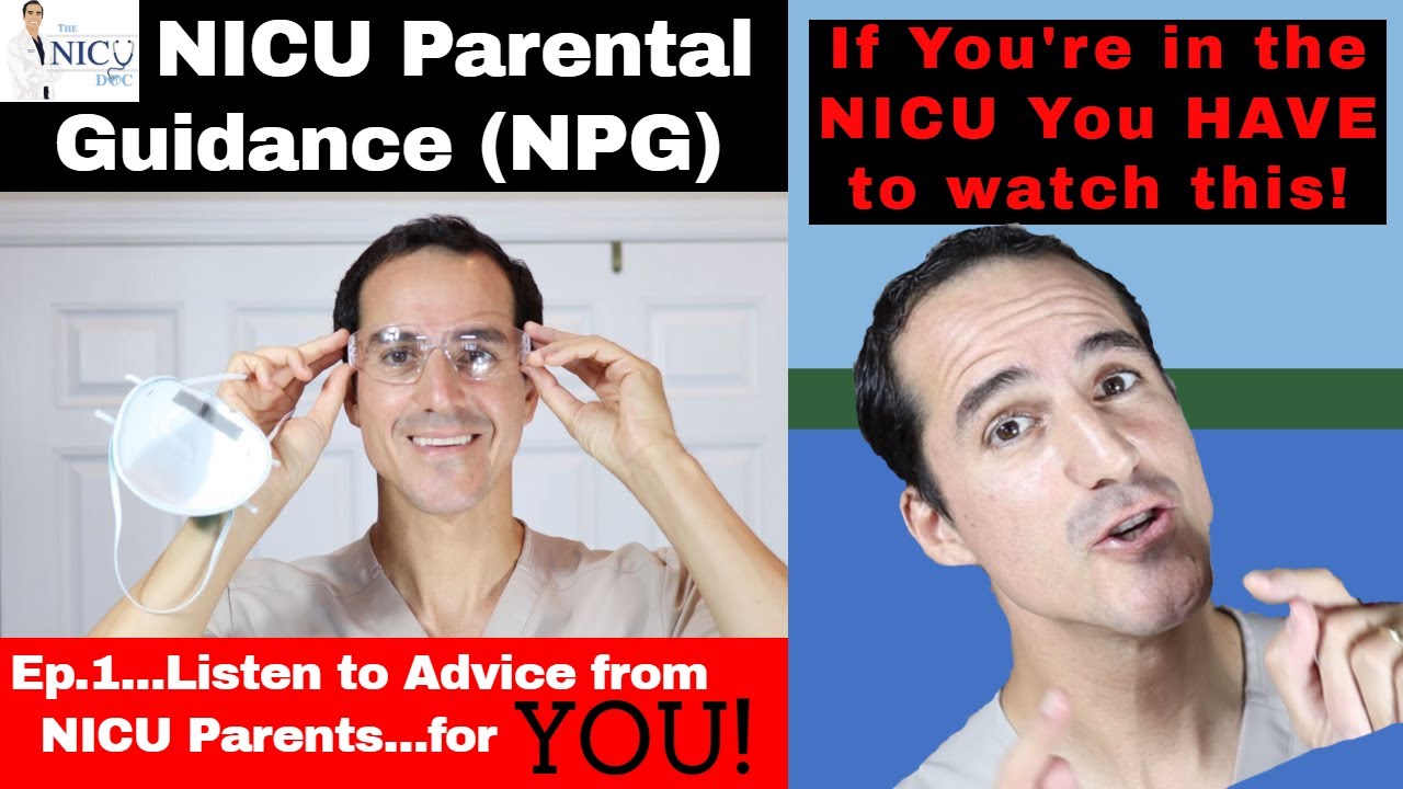NICU Parental Guidance and Advice for NICU Parents, by NICU Parents.