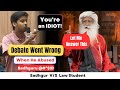 ANGRY LAW STUDENT ABUSED SADHGURU Watch What Happened To Him Next HEATED DEBATE At Nalsar