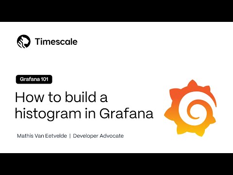 How To Build a Histogram in Grafana