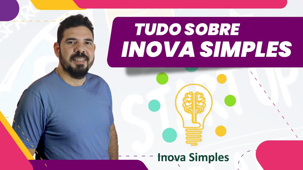 O QUE É INOVA SIMPLES? I SAIBA TUDO SOBRE O INOVA SIMPLES