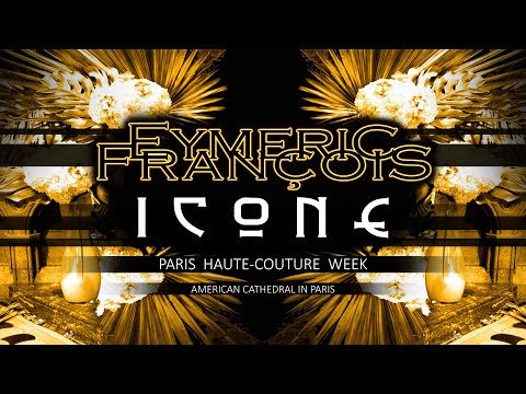 EYMERIC FRANCOIS - ICONE Couture Collection - OFFICIAL VIDEO