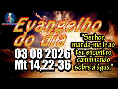 EVANGELHO DO DIA