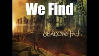 Shadows Fall - Divide And Conquer (LYRICS!!!)