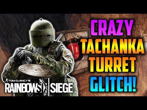 *CRAZY* TACHANKA TURRET GLITCH In Rainbow Six Siege