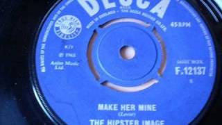 THE HIPSTER IMAGE - Make her mine