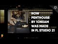 HOW Penthouse BY 1oneam WAS MADE IN FL STUDIO