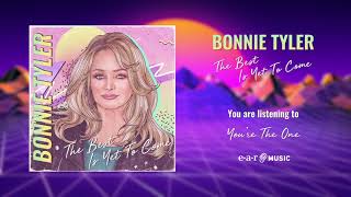 Bonnie Tyler - You&#39;re the One (Official Audio)