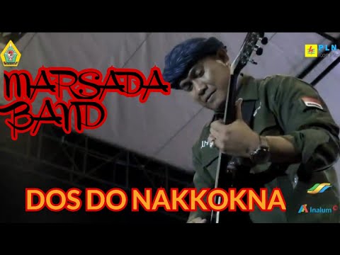 Marsada Band - Dos do Nakkokna Live at Hari Jadi Kabupaten Samosir Ke 20 Tahun
