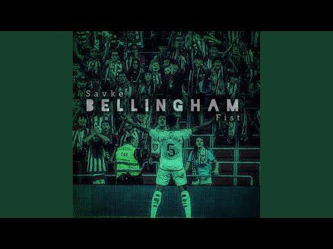 Bellingham (feat. Fist)
