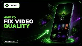 How to Fix Starz Video Quality Issues