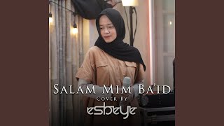 Download lagu Salam Mim Ba id... mp3