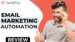 Sendfox Review : Good For Email Marketing & Automation?