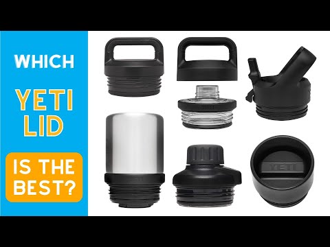 Which YETI Lid is the Best?