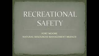 Fort Moore Hunting and Fishing Safety Biref