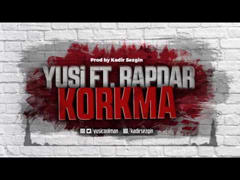 Yusi Ft Rapdar - Korkma (Official Audio)