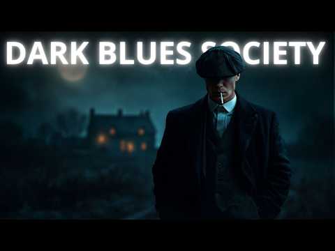 Playlist to Walk Like a Gangster – Dark Blues Music - Gentleman Songs Vol.15