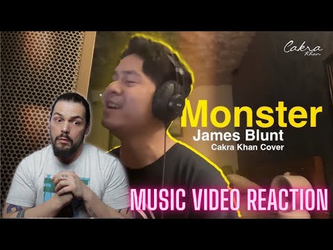 Cakra Khan - Monster (James Blunt Cover) - First Time Reaction