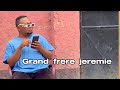 GRAND FRÈRE JEREMIE [ NEW GAG CONGOLAIS / JS PRODUCTION ]