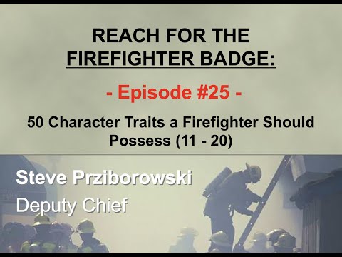 Reach for the Firefigher Badge - Episode 25