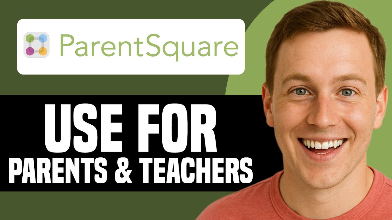 How To Use ParentSquare For Parents & Teachers (2026)