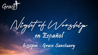 April Night of Worship - En EspaƱol