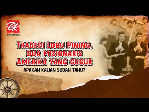 BOABOA | KISAH MISIONARIS MUNSON & LYMAN YANG M4TI DI TANAH BATAK