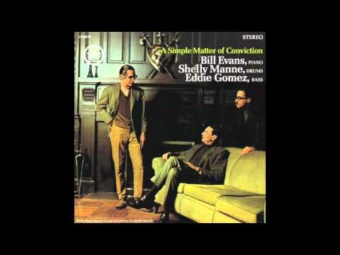 Bill Evans & Shelly Manne - Simple Matter of Conviction (1966 Album)